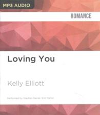 Loving You (Wanted, Broken, and Love Wanted in Texas) （MP3 UNA）