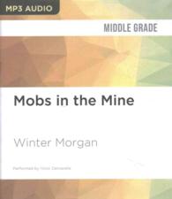 Mobs in the Mine （MP3 UNA）