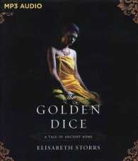The Golden Dice (2-Volume Set) (Tale of Ancient Rome) （MP3 UNA）