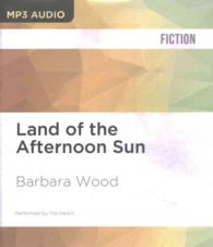 Land of the Afternoon Sun (2-Volume Set) （MP3 UNA）