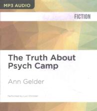 The Truth about Psych Camp （MP3 UNA）