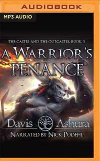 A Warrior's Penance (2-Volume Set) (Castes and the Outcastes) （MP3 UNA）