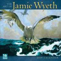 The Art of Jamie Wyeth 2019 Calendar （16M WAL）