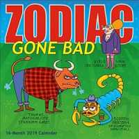 Zodiac Gone Bad 2019 Calendar （16M WAL）