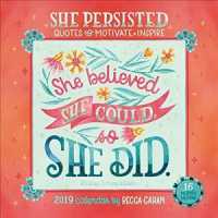 She Persisted Quotes to Motivate + Inspire 2019 Calendar （16M WAL）