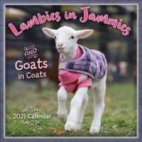 Lambies in Jammies and Goats in Coats 2021 Calendar （MIN WAL）