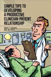 Simple Tips to Developing a Productive Clinician-patient Relationship
