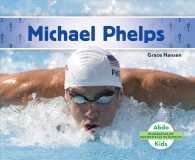 Michael Phelps/ Michael Phelps (Biografas De Deportistas Olmpicos/ Olympic Biographies)
