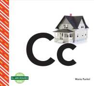 Cc (El abecedario/ the Alphabet)