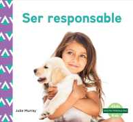 Ser responsible / Responsibility (Nuestra personalidad / Character Education)