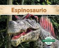Espinosaurio / Spinosaurus (Dinosaurios / Dinosaurs)