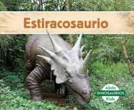 Estiracosaurio / Styracosaurus (Dinosaurios/ Dinosaurs)
