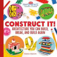 Construct It! Architecture You Can Build, Break, and Build Again (Cool Makerspace Gadgets & Gizmos)