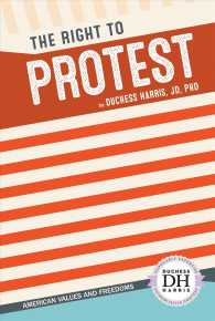 The Right to Protest (American Values and Freedoms)