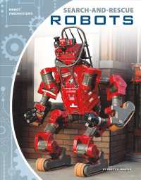 Search-and-Rescue Robots (Robot Innovations)