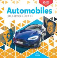 Automobiles : From Henry Ford to Elon Musk (Stem Stories)