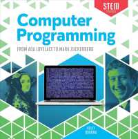 Computer Programming : From Ada Lovelace to Mark Zuckerberg (Stem Stories)