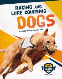 Racing and Lure Coursing Dogs (Canine Athletes)