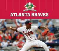 Atlanta Braves (Mlb's Greatest Teams)