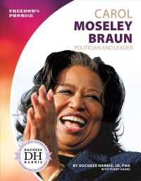 Carol Moseley Braun : Politician and Leader (Freedom's Promise)