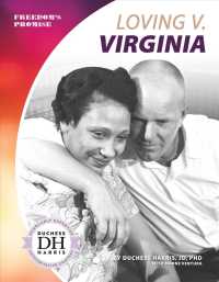 Loving V. Virginia (Freedom's Promise)