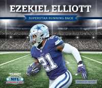 Ezekiel Elliott : Superstar Running Back (Nfl Superstars)
