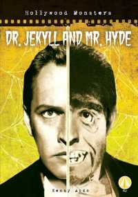 Dr. Jekyll and Mr. Hyde (Hollywood Monsters)