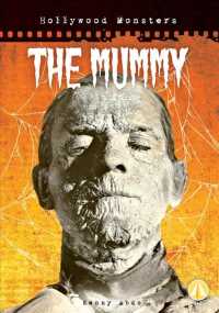 The Mummy (Hollywood Monsters)