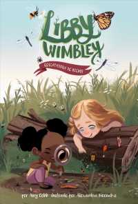 Rescatadora de bichos / Bug Rescuer (Libby Wimbley)