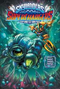 Skylanders Superchargers 6 : Dive, Dive, Dive!: Part 2 (Skylanders: Superchargers)