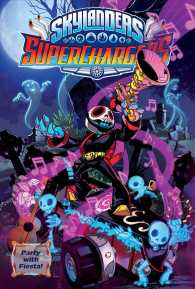 Skylanders Superchargers 4 : Party with Fiesta! (Skylanders: Superchargers)