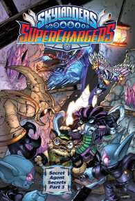Skylanders Superchargers 3 : Secret Agent Secrets: Part 3 (Skylanders: Superchargers)