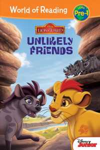 Unlikely Friends (The Lion Guard: World of Reading, Level Pre-1)