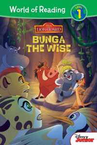 Bunga the Wise (Lion Guard: World of Reading, Level 1)
