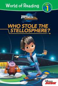 Who Stole the Stellosphere? (Miles from Tomorrowland: World of Reading, Level 1)