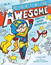 Captain Awesome Saves the Winter Wonderland (Captain Awesome)