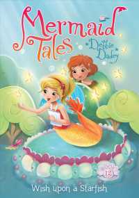 Wish upon a Starfish (Mermaid Tales)