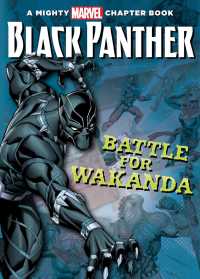 Black Panther : Battle for Wakanda (Mighty Marvel Chapter Books)