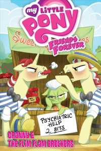 My Little Pony Friends Forever : Granny & the Flim Flam Brothers (My Little Pony: Friends Forever)