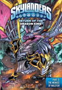 Skylanders Return of the Dragon King 2 : The Menace of Malefor (Skylanders)