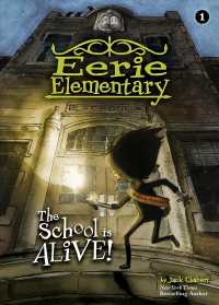 The School Is Alive! (Eerie Elementary)