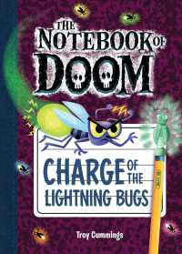 Charge of the Lightning Bugs (Notebook of Doom)