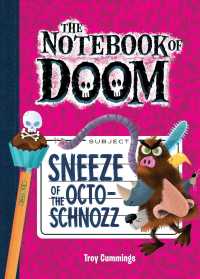Sneeze of the Octo-Schnozz (The Notebook of Doom)