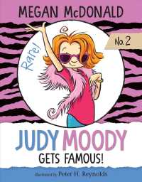 Judy Moody Gets Famous! (Judy Moody)