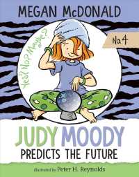 Judy Moody Predicts the Future (Judy Moody) （Reprint）