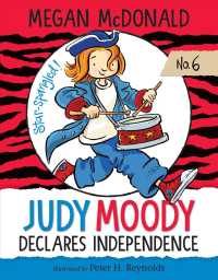 Judy Moody Declares Independence (Judy Moody) （Reprint）
