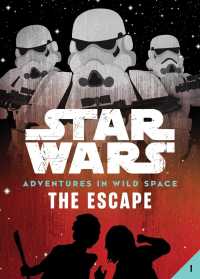 The Escape (Star Wars: Adventures in Wild Space)