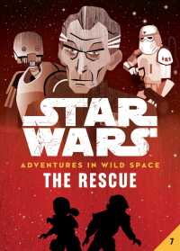 The Rescue (Star Wars: Adventures in Wild Space)