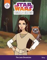 The Leia Chronicles (Star Wars: Forces of Destiny)