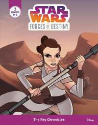 The Rey Chronicles (Star Wars: Forces of Destiny)